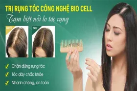 Trị rụng tóc công nghệ Bio Cell – Tóc dày chắc khỏe sau 2-4 lần